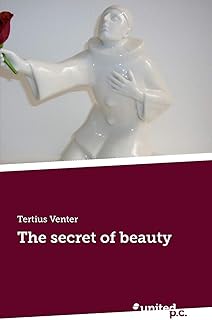 The secret of beauty