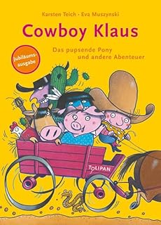 Cowboy Klaus – Das pupsende Pony und andere Abenteuer: SB 1