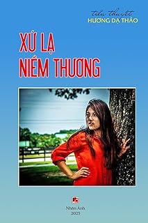 Xứ Lạ Niềm Thương