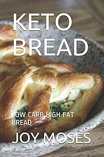 KETO BREAD: LOW CARB HIGH FAT BREAD