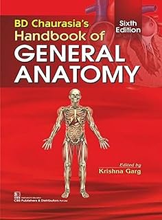 BD Chaurasia's Handbook of General Anatomy