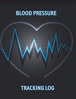 Heart Rate/Blood Pressure Journal: Tracker to log down daily weight, blood pressure levels, blood sugar level and pulse rate