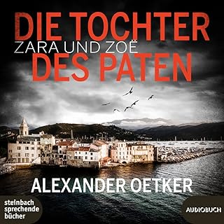 Zara und Zoë - Die Tochter des Paten: 3