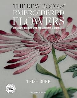 Search Press The Kew Book of Embroidered Flowers (Folder edition): 11 Inspiring Projects with Reusable Iron-on Transfers