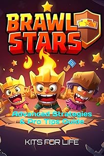 Brawl Stars: Advanced Strategies & Pro Tips Guide: Mastering PvP, Competitive Meta, Brawler Matchups, Game Modes & Exploits