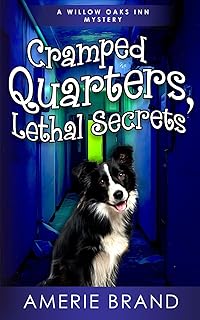 Cramped Quarters, Lethal Secrets