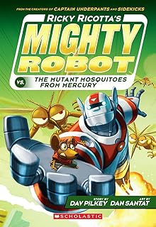 Ricky Ricotta's Mighty Robot vs. the Mutant Mosqui (Volume 2)