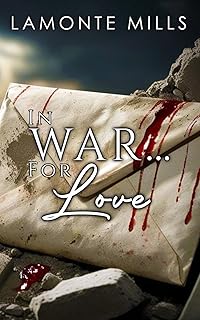 In War... For Love