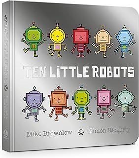 Ten Little Robots Board Book