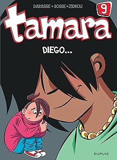 Tamara - Tome 9 - Diego...