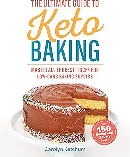 Victory Belt Publishing The Ultimate Guide To Keto Baking: Master All the Tricks for Low-Carb Baking Success