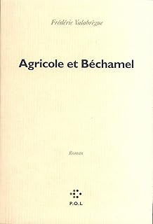 Agricole et Béchamel