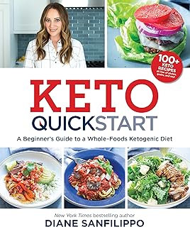 Keto Quick Start: A Beginner's Guide to a Whole-Foods Ketogenic Diet