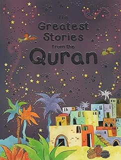 Greatest Stories From The Quran