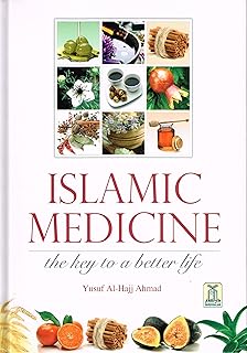 Islamic Medicine ‎-‎ The Key to a Better Life