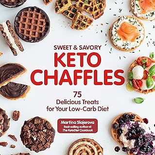 Sweet & Savory Keto Chaffles: 75 Delicious Treats for Your Low-Carb Diet: 15