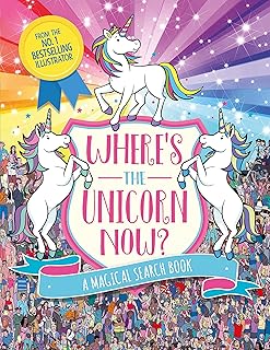 Where's the Unicorn Now?: A Magical Search and Find Book